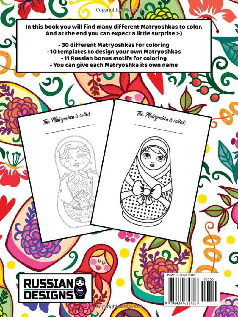 Paintroshka - Matryoshka Coloring Book: Russian Motifs and Russian Nesting Dolls to Color - Draw Your Own Russian Dolls / Babushka Dolls - Activity Book for Kids and the Russian Family